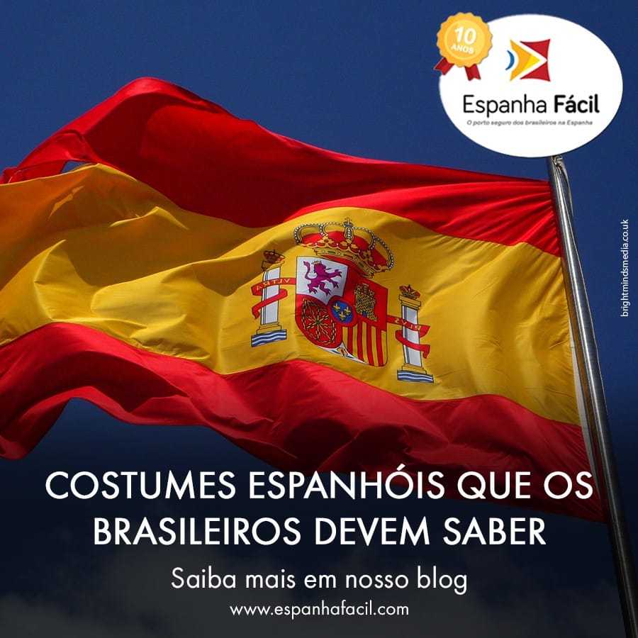 Costumes espanhóis que os brasileiros devem saber